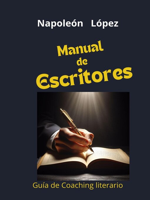 Title details for Manual de Escritores by Napoleón López - Available
